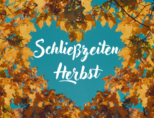 Schließzeiten und Vertretung in den Herbstferien